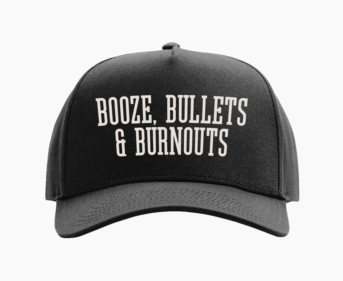 Booze, Bullets & Burnouts