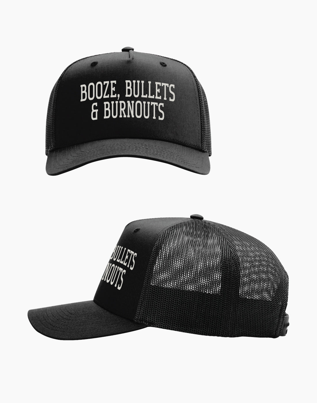 Booze, Bullets & Burnouts